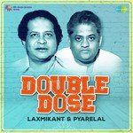 Double Dose - Laxmikant and Pyarelal - Raman Mahadevan Song Download